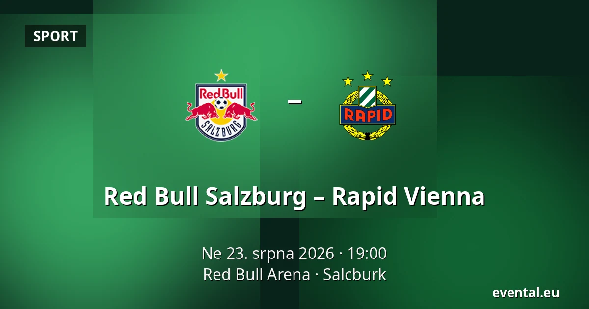 Red Bull Salzburg – Rapid Vienna — Red Bull Arena, Salcburk