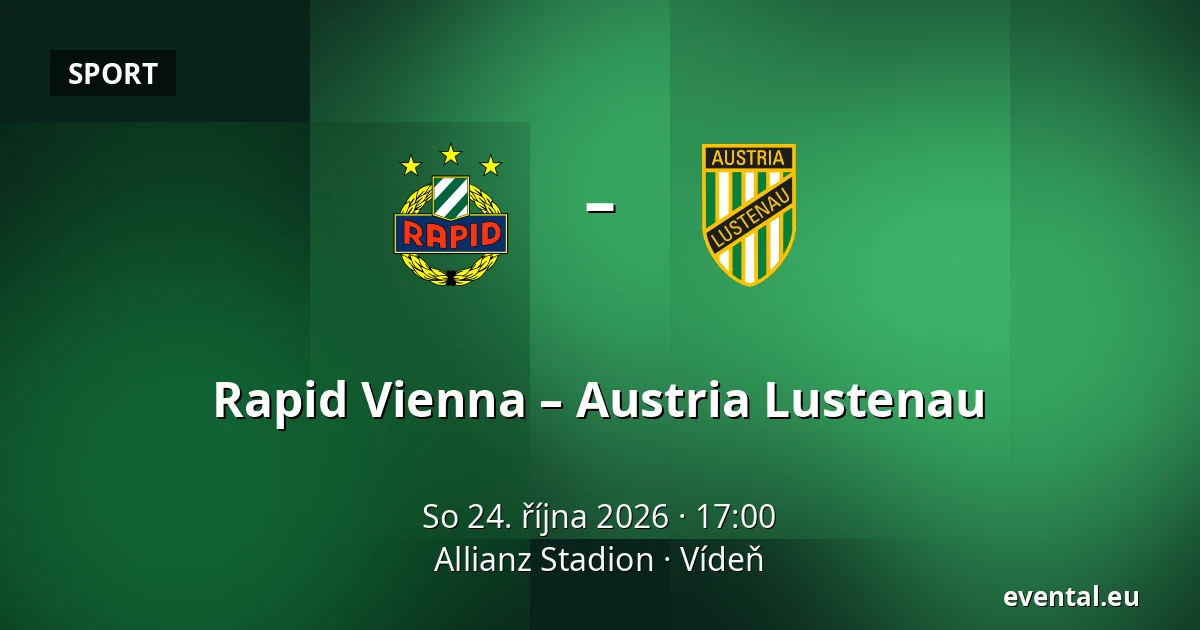 Rapid Vienna – Austria Lustenau — Allianz Stadion, Vídeň