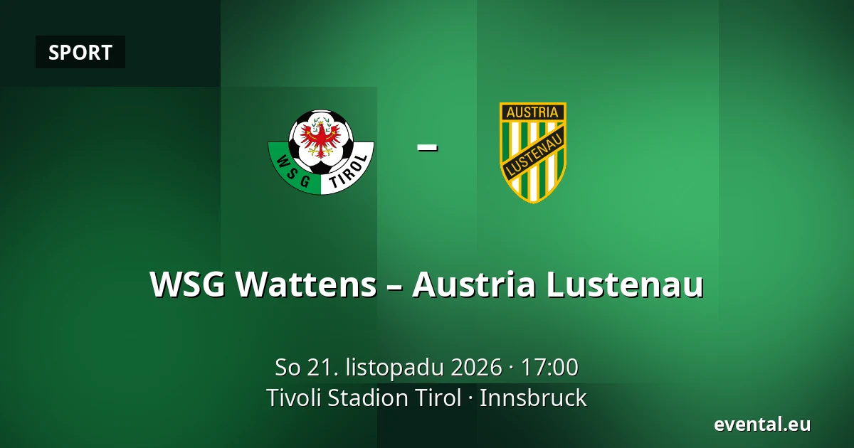 WSG Wattens – Austria Lustenau — Tivoli Stadion Tirol, Innsbruck
