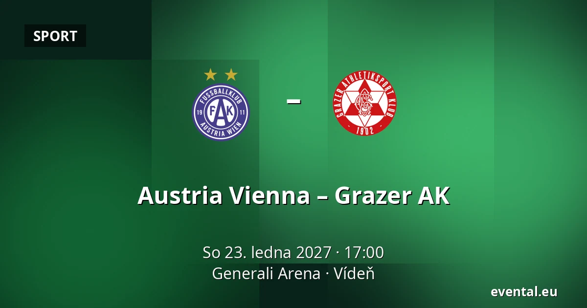Austria Vienna – Grazer AK — Generali Arena, Vídeň