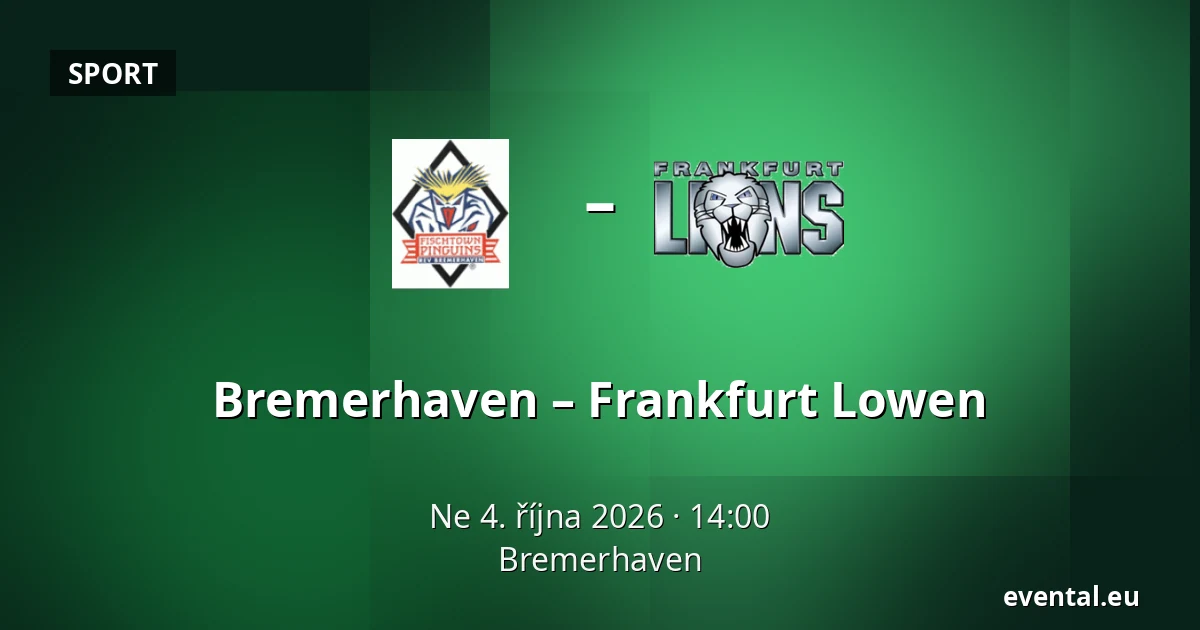 Bremerhaven – Frankfurt Lowen — Bremerhaven