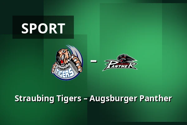 Straubing Tigers – Augsburger Panther — Straubing