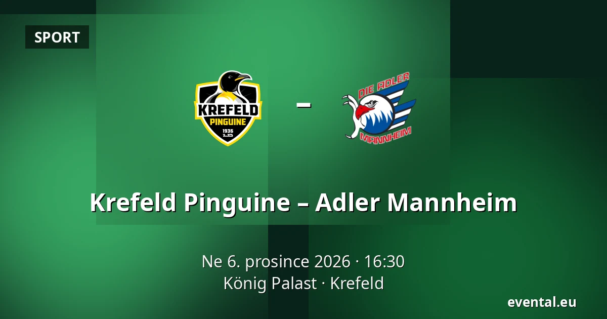 Krefeld Pinguine – Adler Mannheim — König Palast, Krefeld