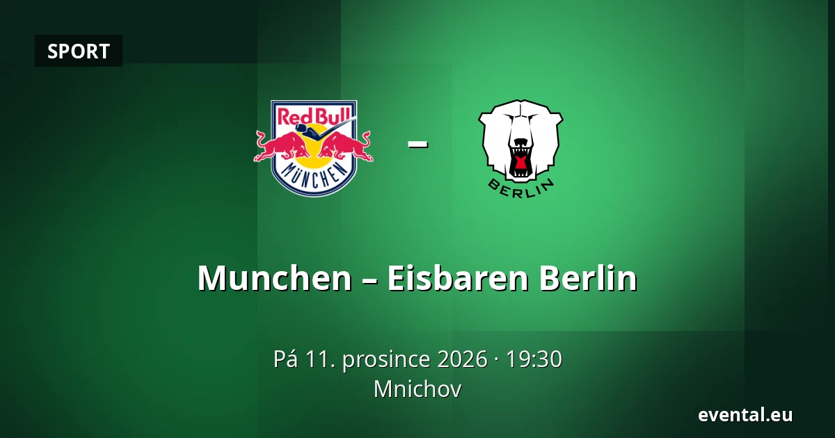 Munchen – Eisbaren Berlin — Mnichov