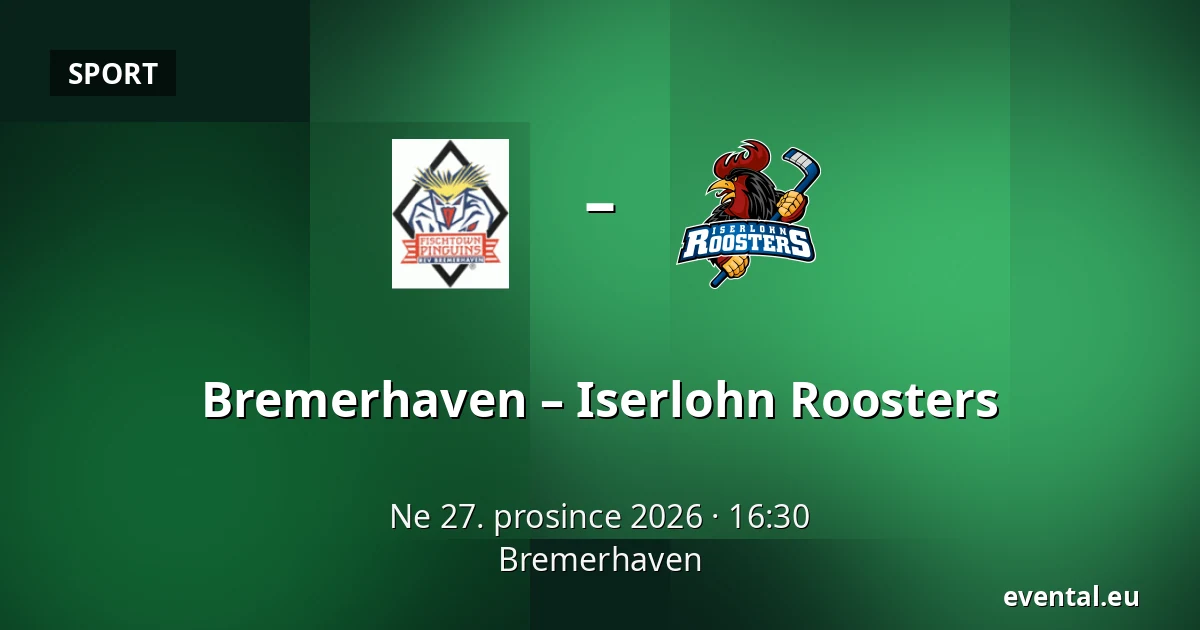 Bremerhaven – Iserlohn Roosters — Bremerhaven