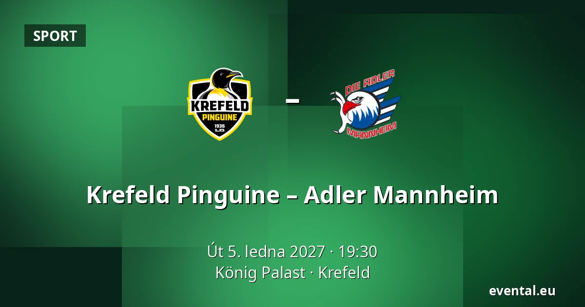 Krefeld Pinguine – Adler Mannheim — König Palast, Krefeld