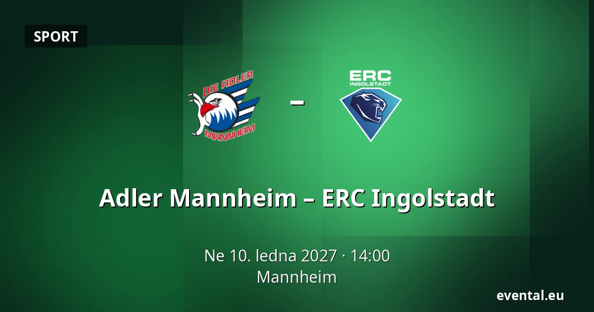Adler Mannheim – ERC Ingolstadt — Mannheim