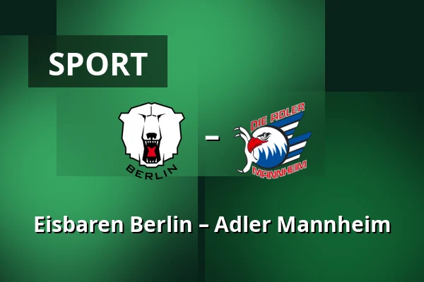 Eisbaren Berlin – Adler Mannheim — Berlín
