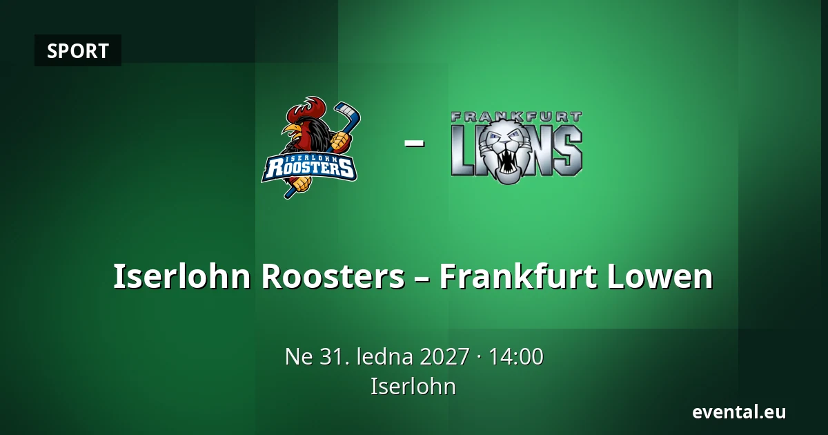 Iserlohn Roosters – Frankfurt Lowen — Iserlohn