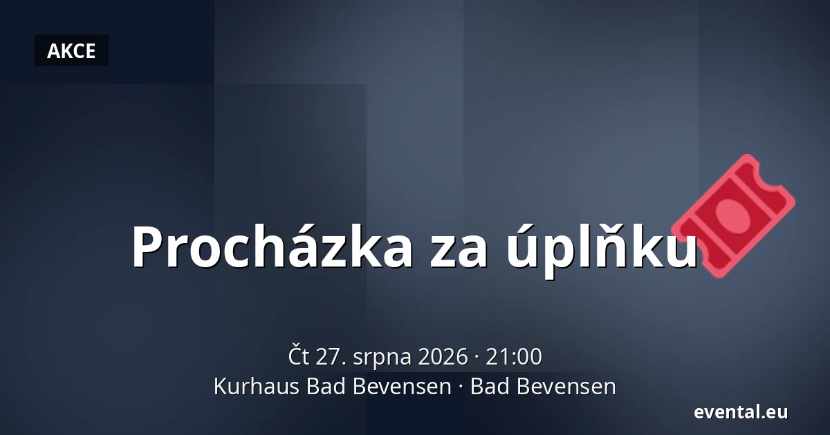 Procházka za úplňku — Kurhaus Bad Bevensen, Bad Bevensen