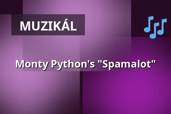 Monty Python's "Spamalot" — Theaterruine St. Pauli, Drážďany