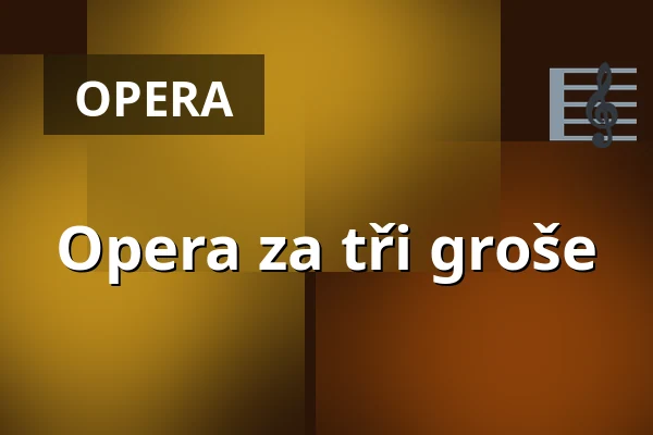 Opera za tři groše — Stary Teatr, Krakov