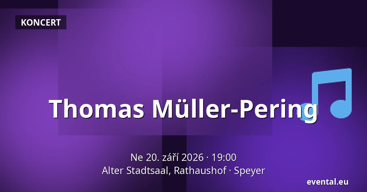 Thomas Müller-Pering — Alter Stadtsaal, Rathaushof, Speyer