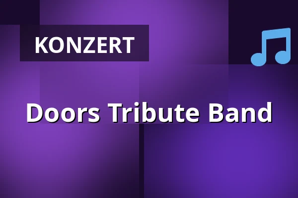 Doors Tribute Band — Kulturzentrum Franzis, Wetzlar