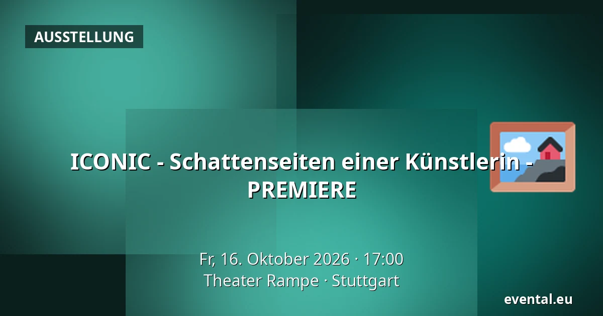ICONIC - Schattenseiten einer Künstlerin - PREMIERE — Theater Rampe, Stuttgart
