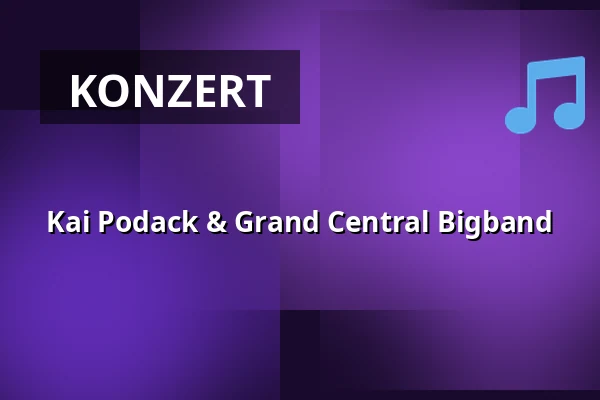 Kai Podack & Grand Central Bigband — Burg Stettenfels, Untergruppenbach
