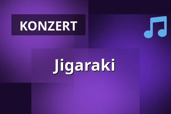 Jigaraki — Ballhaus Ost, Berlin
