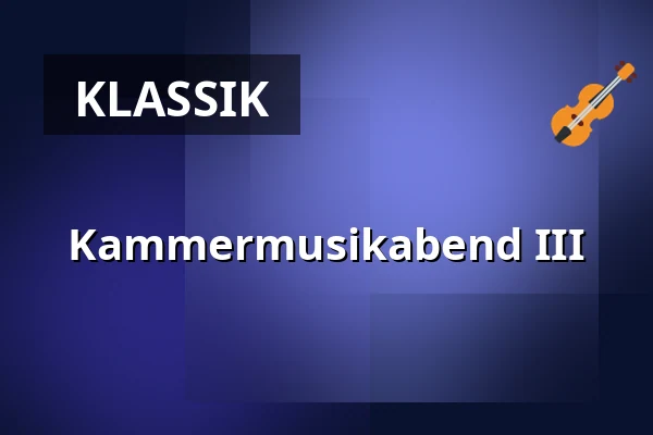 Kammermusikabend III — Marmorsaal - Schloss Weissenstein, Pommersfelden