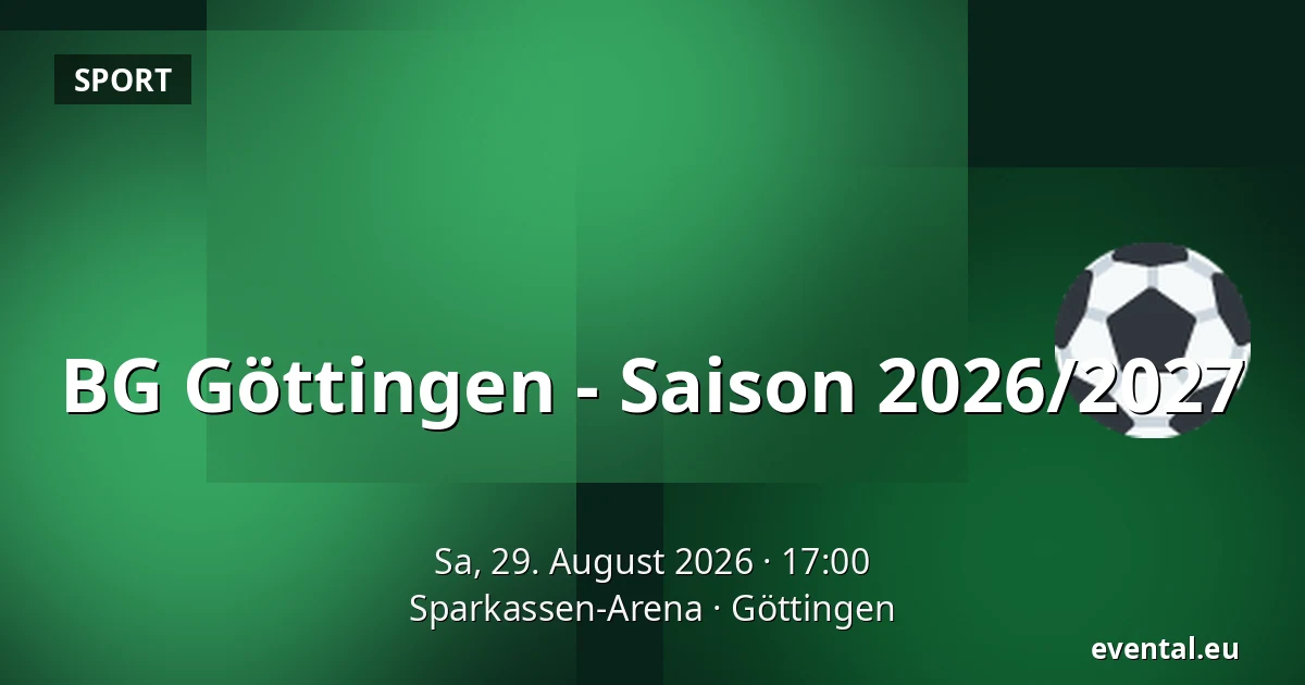 BG Göttingen - Saison 2026/2027 — Sparkassen-Arena, Göttingen