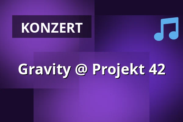 Gravity @ Projekt 42 — Projekt 42, Mönchengladbach, Mönchengladbach