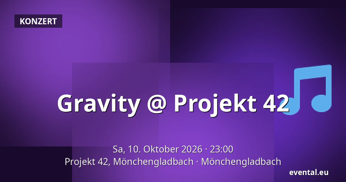 Gravity @ Projekt 42 — Projekt 42, Mönchengladbach, Mönchengladbach