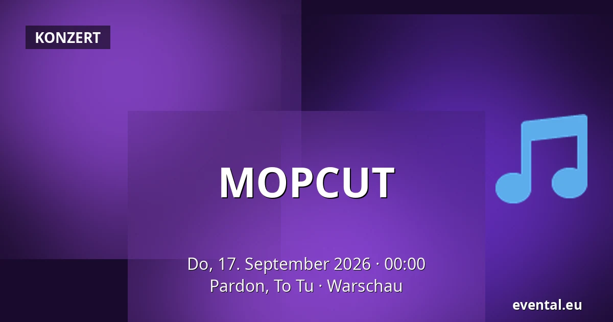 MOPCUT — Pardon, To Tu, Warschau