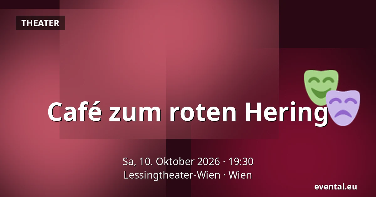Café zum roten Hering — Lessingtheater-Wien, Wien