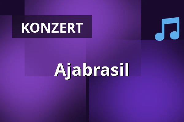Ajabrasil — Orangerie Neuzelle, Neuzelle