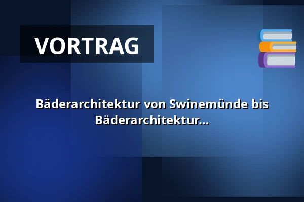 Bäderarchitektur von Swinemünde bis Bansin mit Berliner Architekturvorbildern - Bäderarchitektur von Swinemünde bis Bansin mit Berliner Architekturvorbildern — Hans Werner Richter-Haus, Seebad Bansin