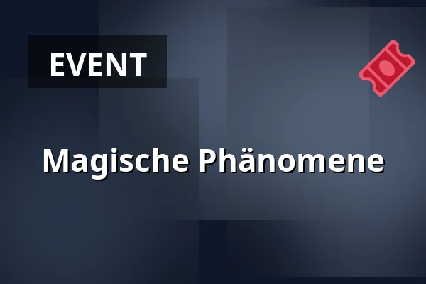 Magische Phänomene — Baker Street, Eventgastronomie im Hirsch, Saarbrücken