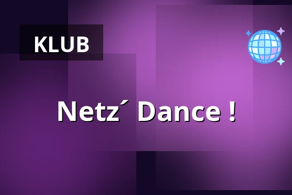 Netz´ Dance ! — Förderverein Temnitzkirche e.V., Netzeband