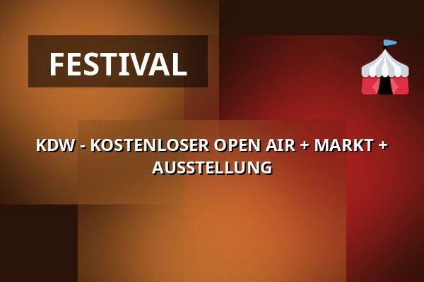 KDW - KOSTENLOSER OPEN AIR + MARKT + AUSSTELLUNG — Lokschuppen Berlin, Berlin