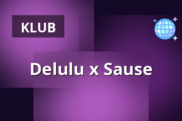 Delulu x Sause — Humboldthain Club, Berlin