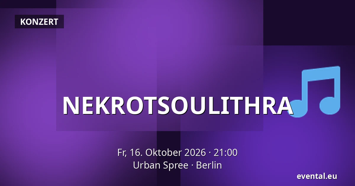 NEKROTSOULITHRA — Urban Spree, Berlin