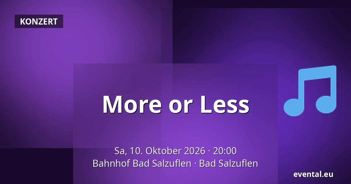 More or Less — Bahnhof Bad Salzuflen, Bad Salzuflen