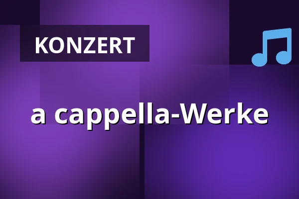 a cappella-Werke — Marienkirche, Flensburg