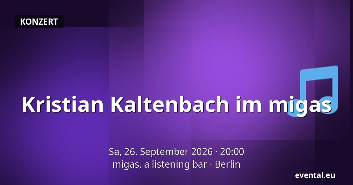 Kristian Kaltenbach im migas — migas, a listening bar, Berlin