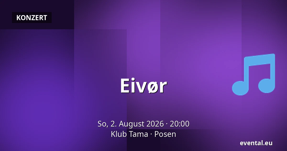 Eivør — Klub Tama, Posen