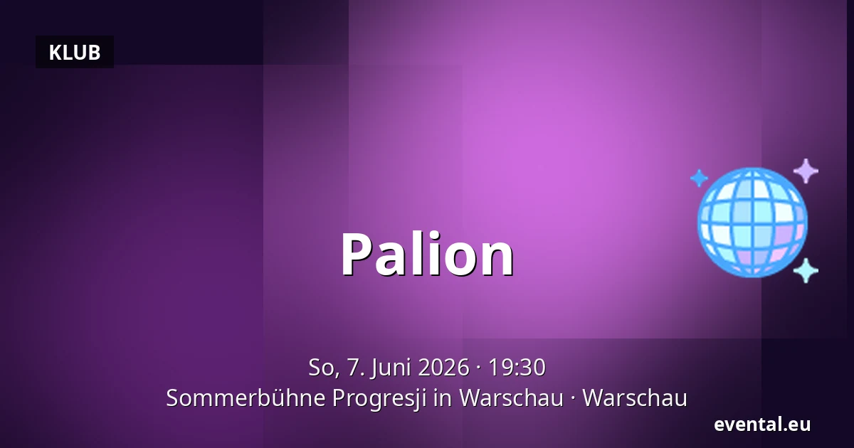 Palion — Sommerbühne Progresji in Warschau, Warschau