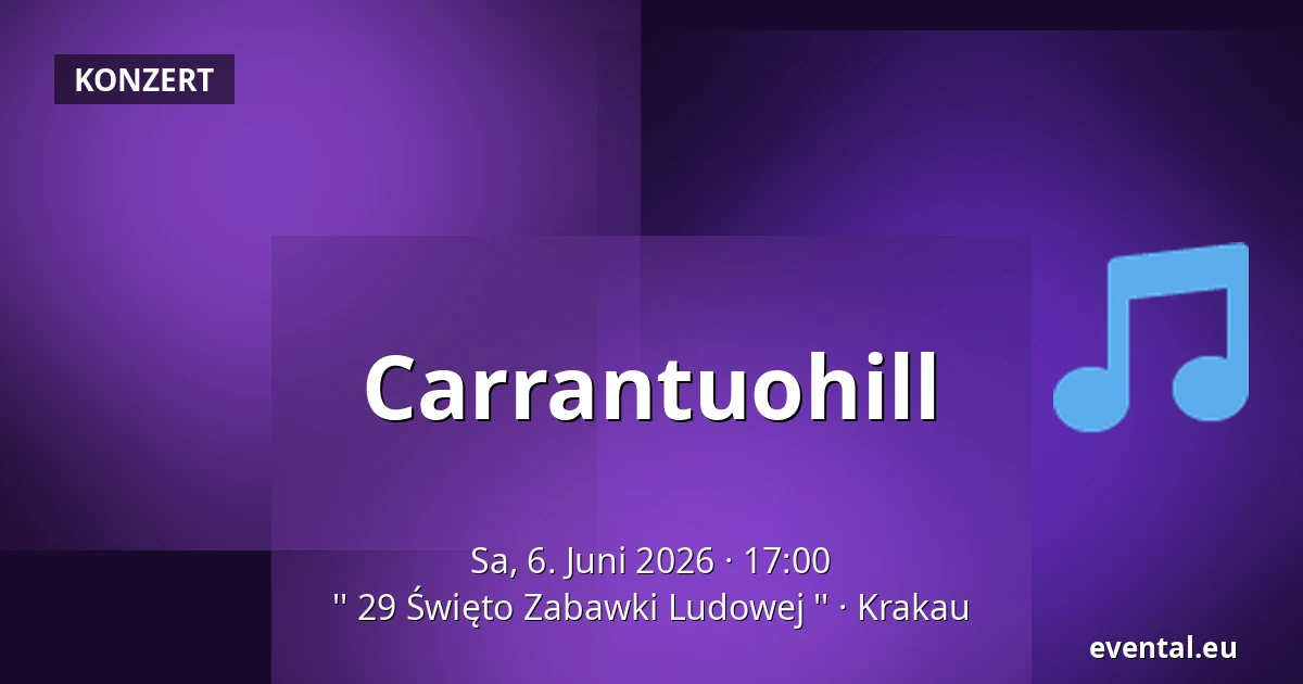 Carrantuohill — '' 29 Święto Zabawki Ludowej '', Krakau