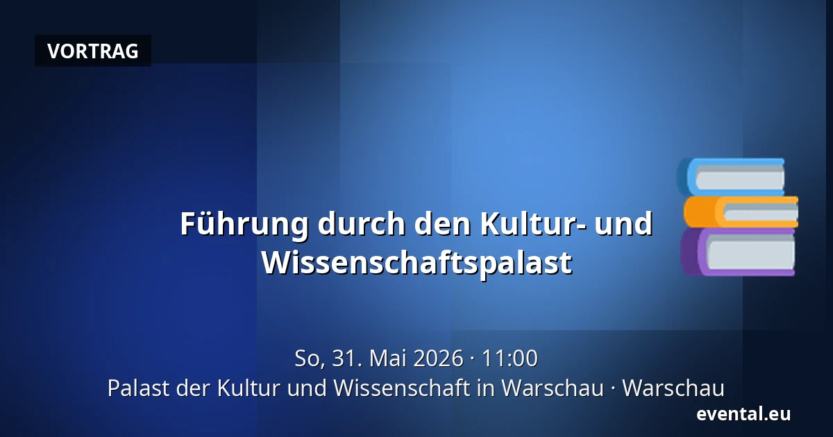 Führung durch den Kultur- und Wissenschaftspalast — Palast der Kultur und Wissenschaft in Warschau, Warschau