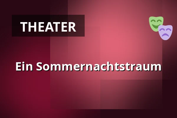 Ein Sommernachtstraum — Opera Bałtycka, Danzig