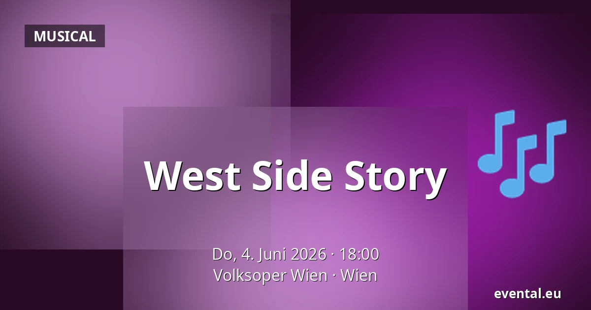 West Side Story — Volksoper Wien, Wien