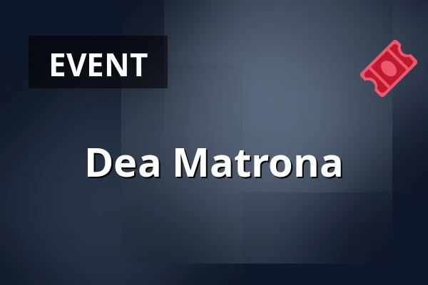 Dea Matrona — Forest Opera, Danzig