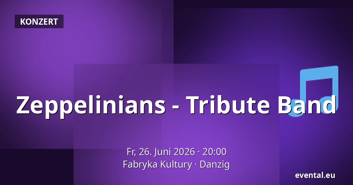 Zeppelinians - Tribute Band — Fabryka Kultury, Danzig