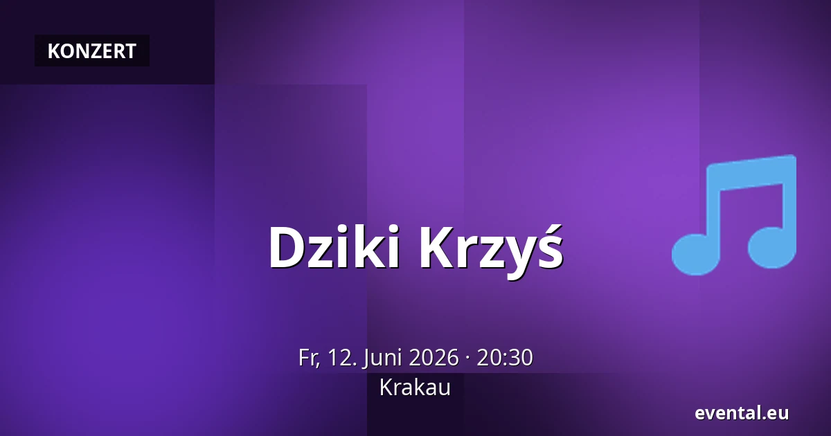 Dziki Krzyś — Krakau