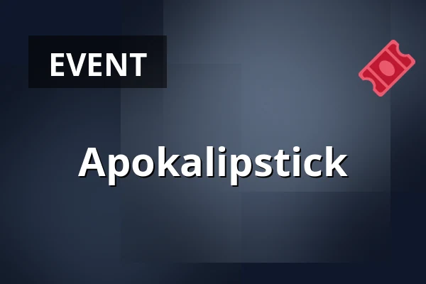 Apokalipstick — Browar Mieszczański, Breslau