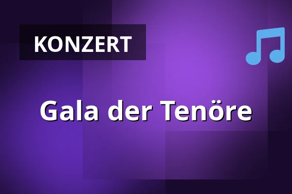 Gala der Tenöre — Französische Friedrichstadtkirche, Berlin