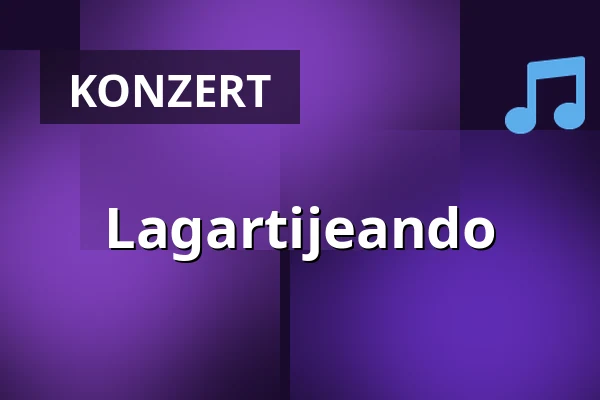 Lagartijeando — Knust, Hamburg