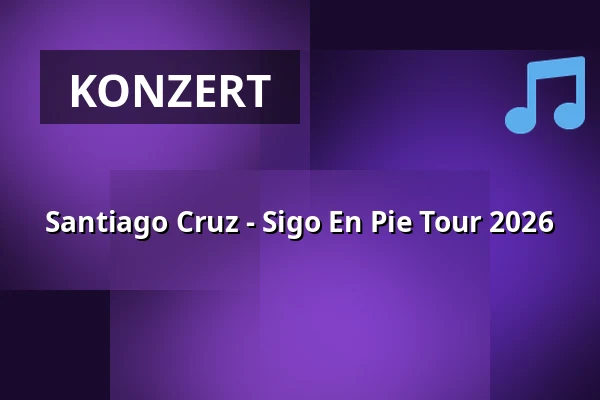 Santiago Cruz - Sigo En Pie Tour 2026 — Passionskirche Kreuzberg, Berlin